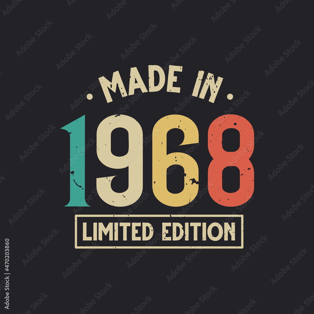 Vintage 1968 birthday, Made in 1968 Limited Edition