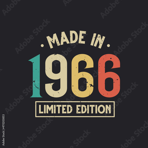 Vintage 1966 birthday, Made in 1966 Limited Edition