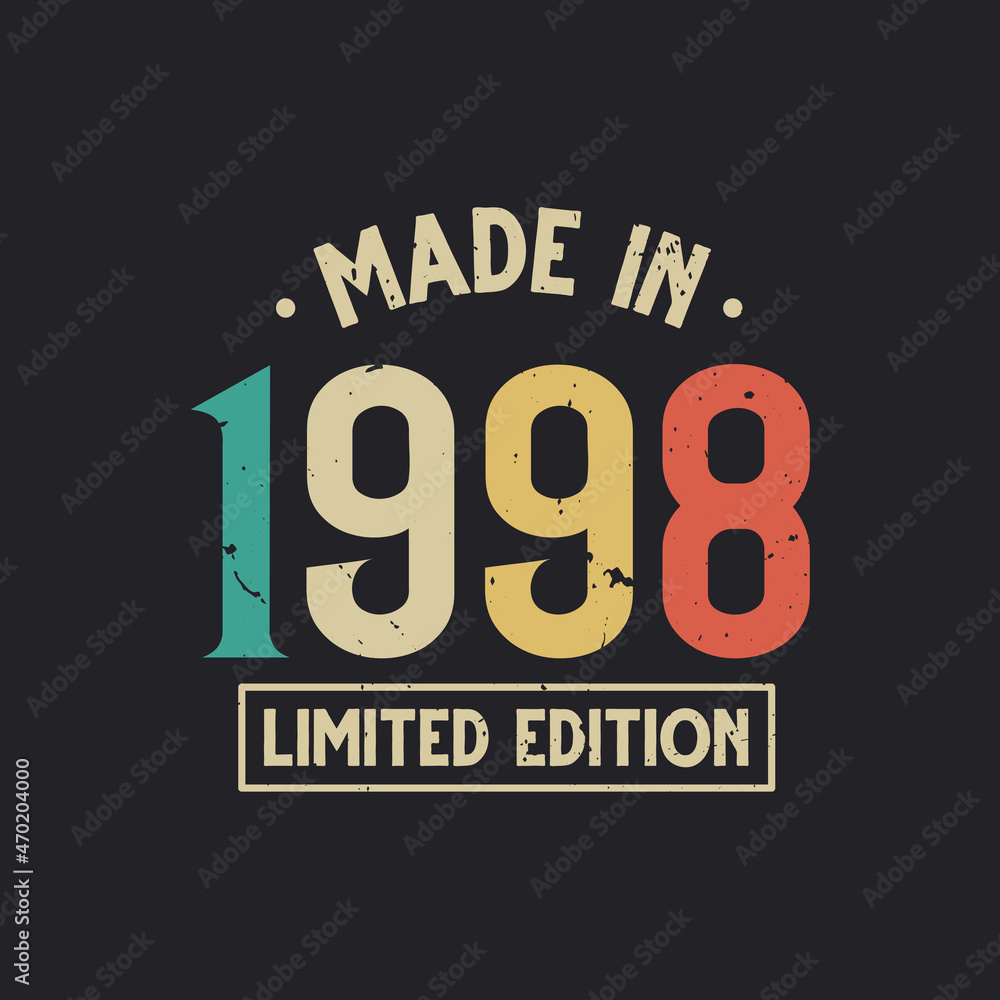 Vintage 1998 birthday, Made in 1998 Limited Edition