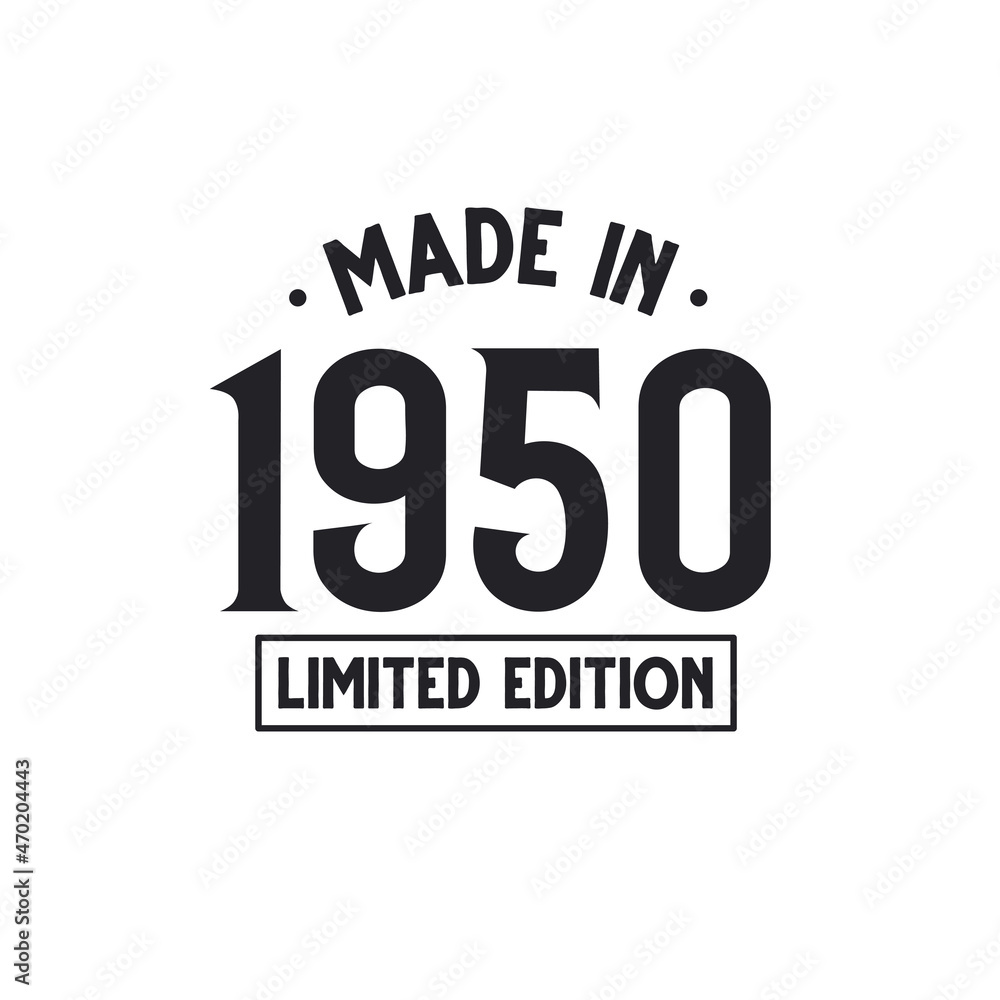 Obraz premium Made in 1950 Limited Edition