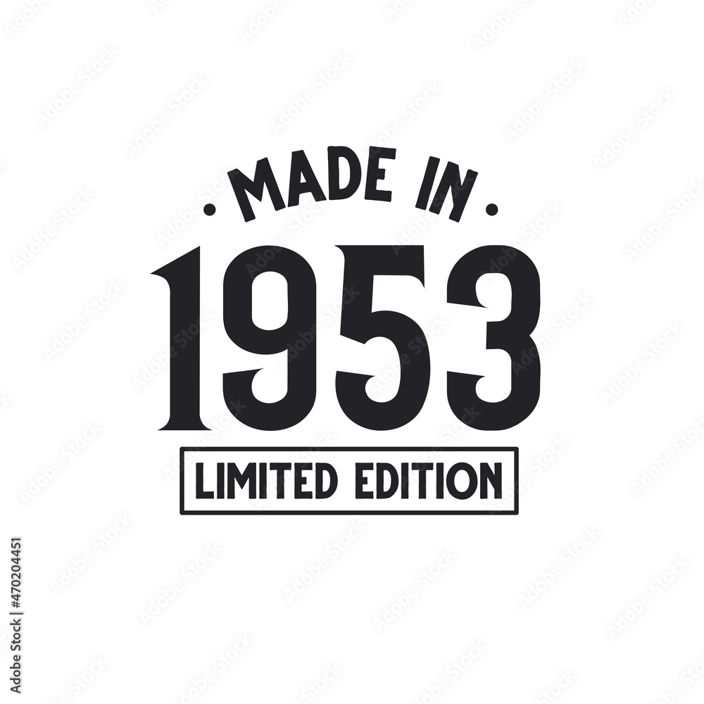 Fototapeta premium Made in 1953 Limited Edition