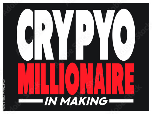 crypto millionaire cryptocurrency print template t-shirt design