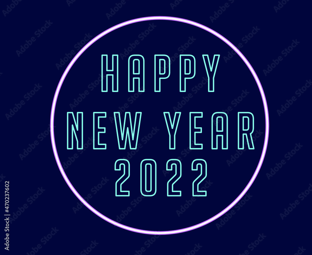 Happy New Year 2022 Holiday Abstract Vector Neon Illustration With Blue Gradient Background Happy New Year 2022 Holiday Abstract Vector Neon Illustration With Blue Gradient Background