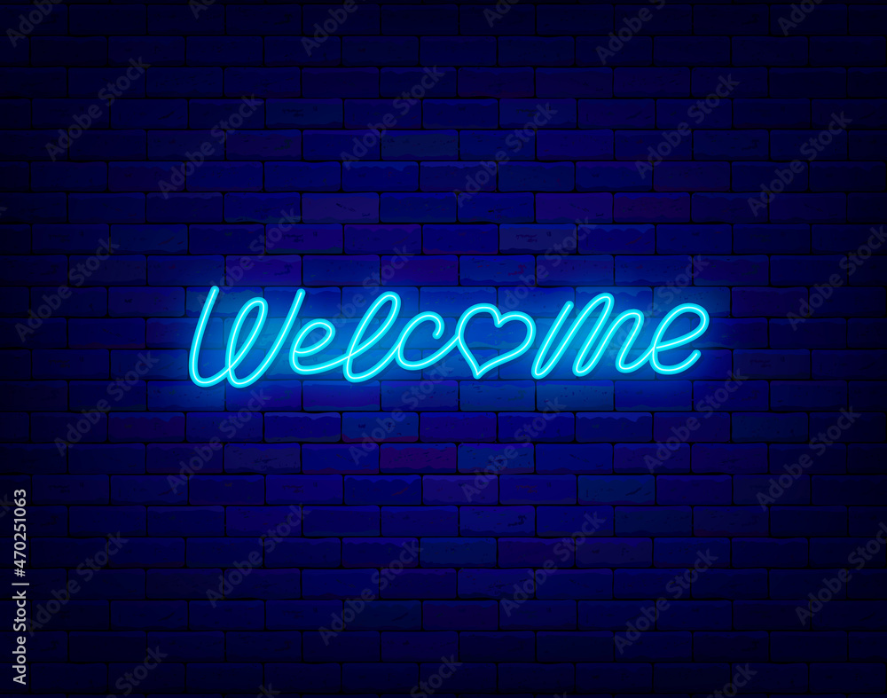 Welcome neon lettering. Greeting card and invitation. Valentines day poster. Isolated vector stock illustration Welcome neon lettering. Greeting card and invitation. Valentines day poster. Isolated vector stock illustration