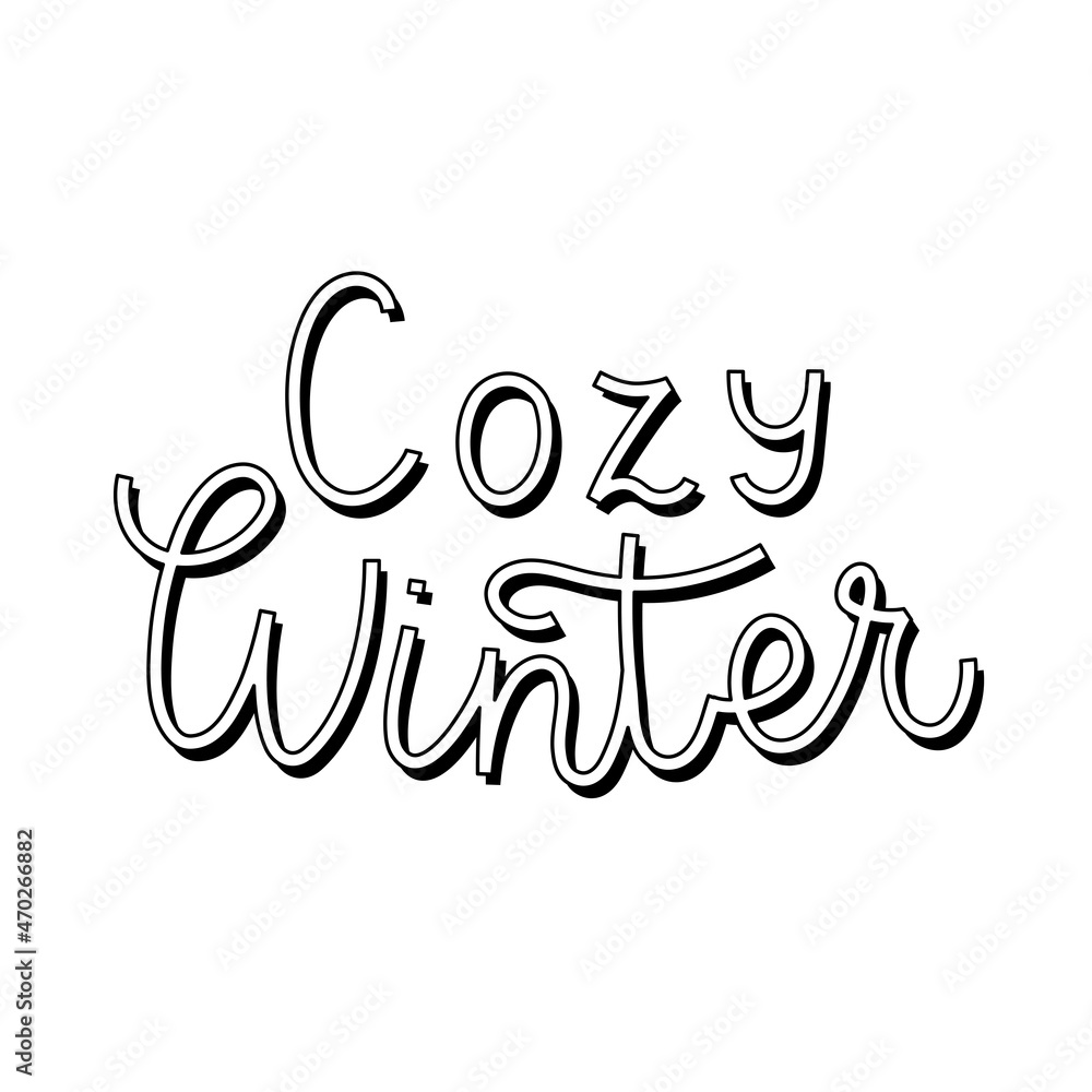 Cozy winter phrase in handwritten style. Vector text on a white background with shadow. Calligraphy graphic element Cozy winter phrase in handwritten style. Vector text on a white background with shadow. Calligraphy graphic element
