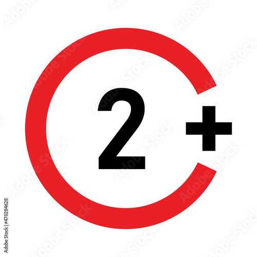 2 plus sign. Two. Age restrictions, censorship and parental control. Icon for content, movies, food, juice and toys.