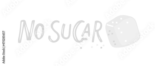 No Sugar sign. White sugar cube with handwritten lettering. Healthy natural food logo. For badge, label template, packaging healthy foods. Cartoon vector illustration isolated on white background.