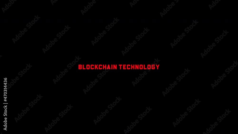 Blockchain Technology - Intro. Digital technology concept. Pop-up text screen saver with text: Blockchain Technology. Animated abstract digital technology background. Digital data with glitch effect. Blockchain Technology - Intro. Digital technology concept. Pop-up text screen saver with text: Blockchain Technology. Animated abstract digital technology background. Digital data with glitch effect.