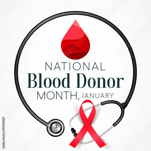 National Blood Donor month (NBDM) is observed every year in January, to celebrate the lifesaving impact of blood and platelet donors. Vector illustration