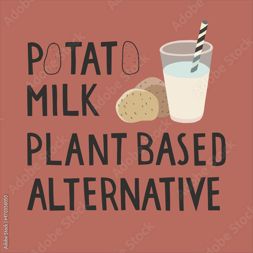 Plant based potato milk glass with tube and lettering. Alternative drink