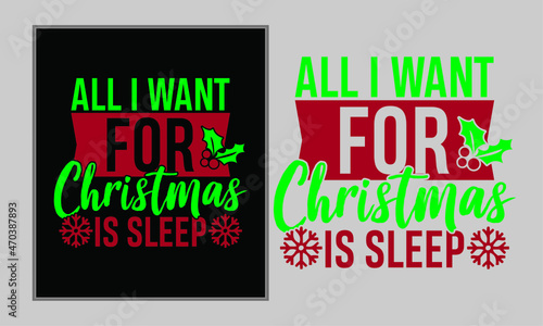 All I Want for Christmas Is Sleep, Christmas Sweatshirts, Holiday Xmas Design, Holiday Sweater Illustration Design