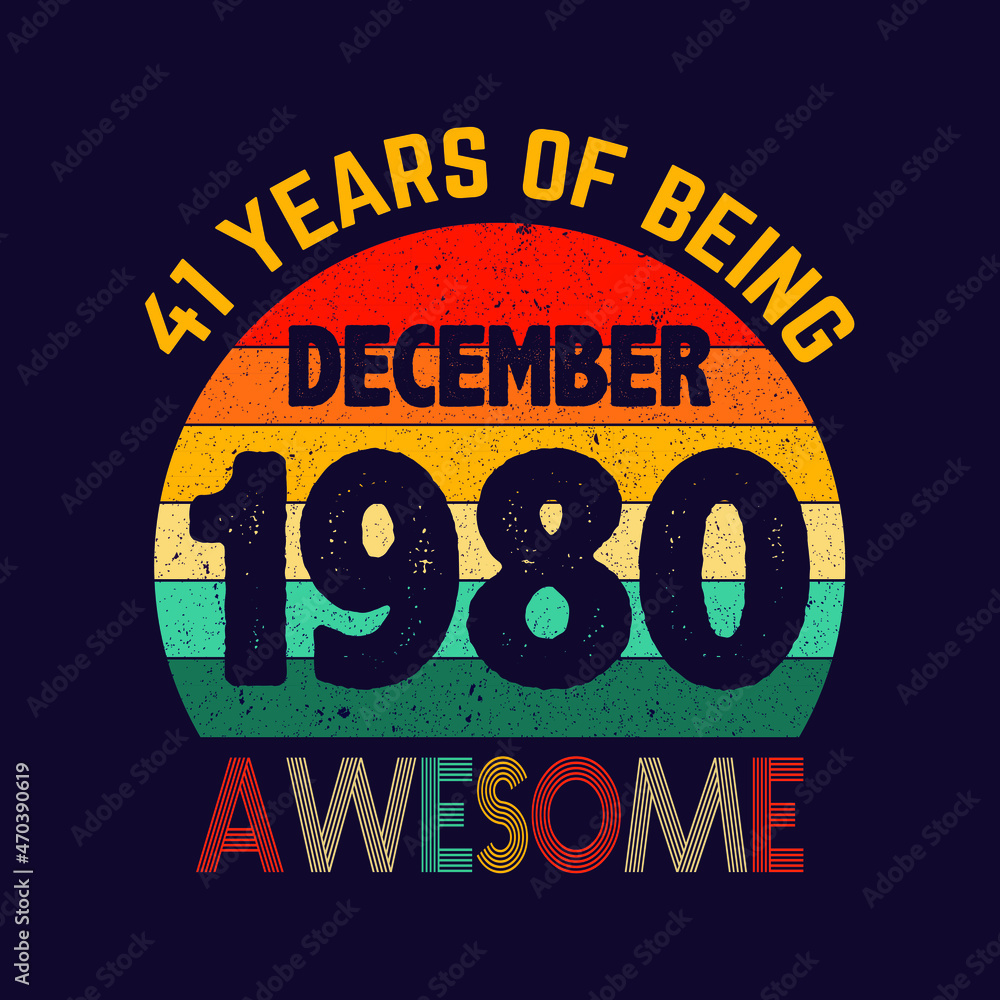 december 1980 41 years of being awesome
december 1980 41 years of being awesome