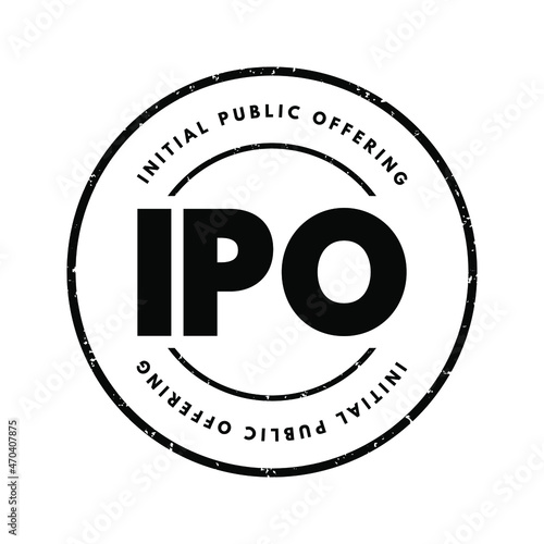 IPO - Initial Public Offering acronym, business concept background