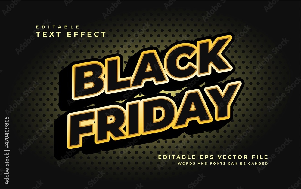 Text effect. Black friday editable text effect. easy to edit