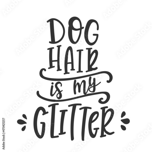 Dog Hand drawn typography poster. Conceptual handwritten phrase Hand lettered calligraphic design. Inspirational Vector illustration