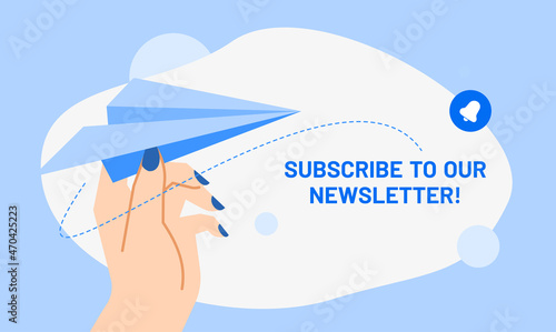Newsletter subscription banner. Vector illustration for online marketing and business. Female hand with paper plane on a blue background. Template for mailing and newsletter.