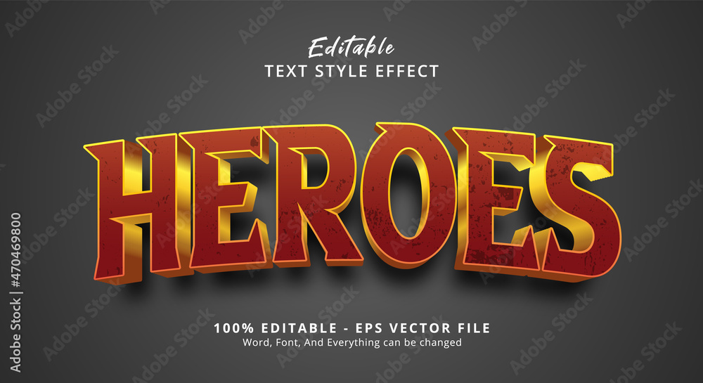 Editable text effect, Heroes text on grey background style effect