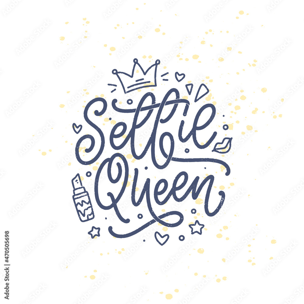Selfie Queen lettering. Calligraphy fun design to print on tee, shirt, hoody, poster, sticker, card. Vector illustration