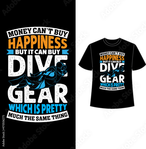 t shirt design, scuba diving t shirt, scuba diving t shirt vector design, scuba diver, scuba diving, best scuba diving t shirt design, scuba diving lover t shirt.