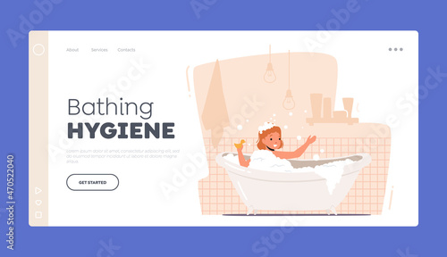 Bathing Hygiene Landing Page Template. Little Baby in Bathtub, Kid Character Routine. Child Washing in Bathroom with Toy