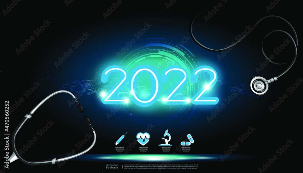 Fototapeta premium Stethoscope Medical treatment tools and Icons set about medicine - Neon Text 2022- creativity idea and concept - background innovation technology modern Infographic template.