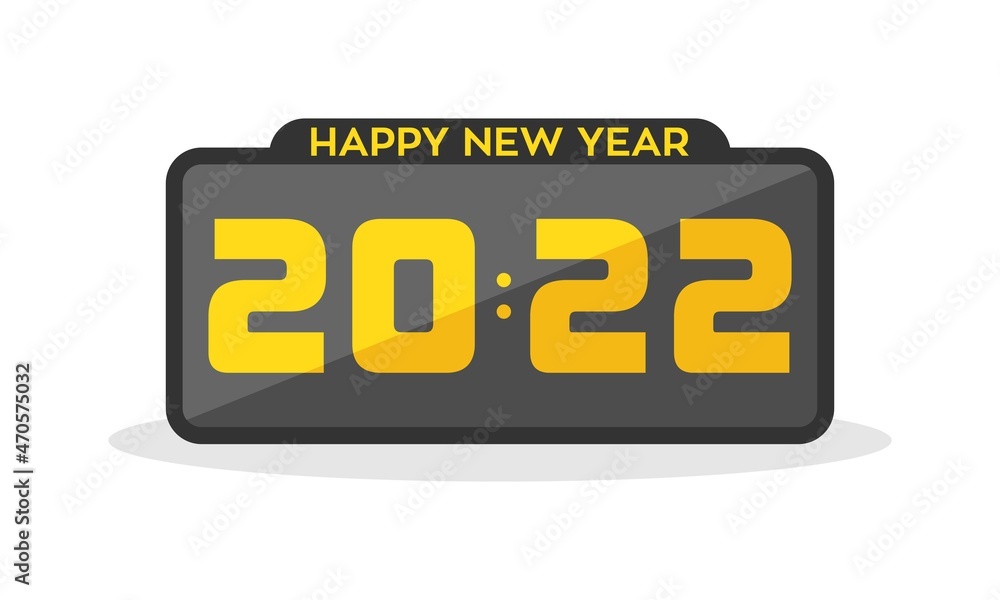Happy new year 2022 with digital alarm clock vector design Happy new year 2022 with digital alarm clock vector design