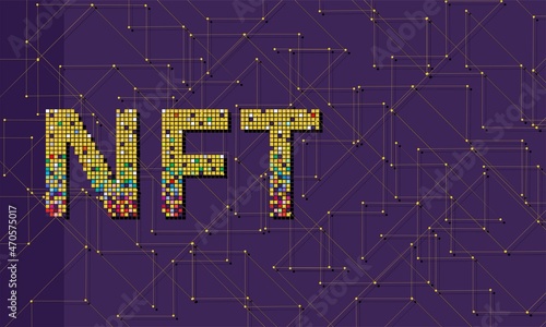 NFT letters on the background of the blockchain. Banner. The background is horizontal. Vector graphics.