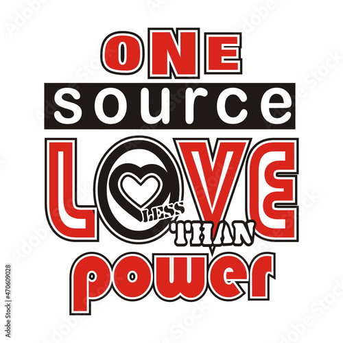 love power vector illustration editable - romance quotes best for print on shirt