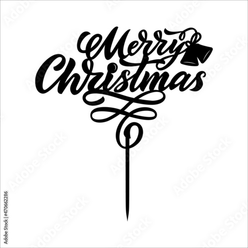 Cake topper Merry Christmas with bells. Hand calligraphy lettering style.