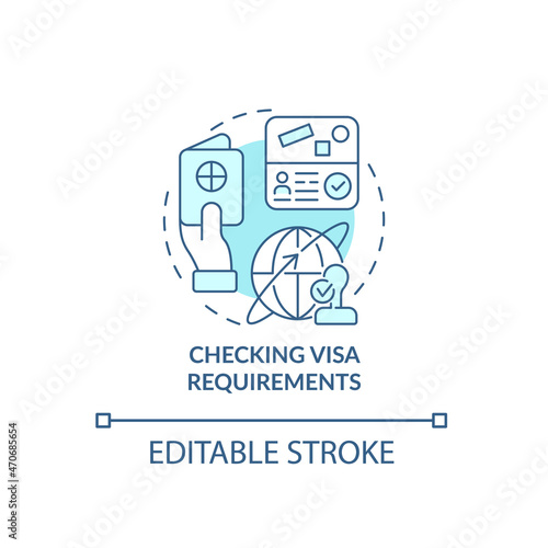 Checking visa requirements blue concept icon. Things to consider when moving abstract idea thin line illustration. Permit for living abroad. Vector isolated outline color drawing. Editable stroke