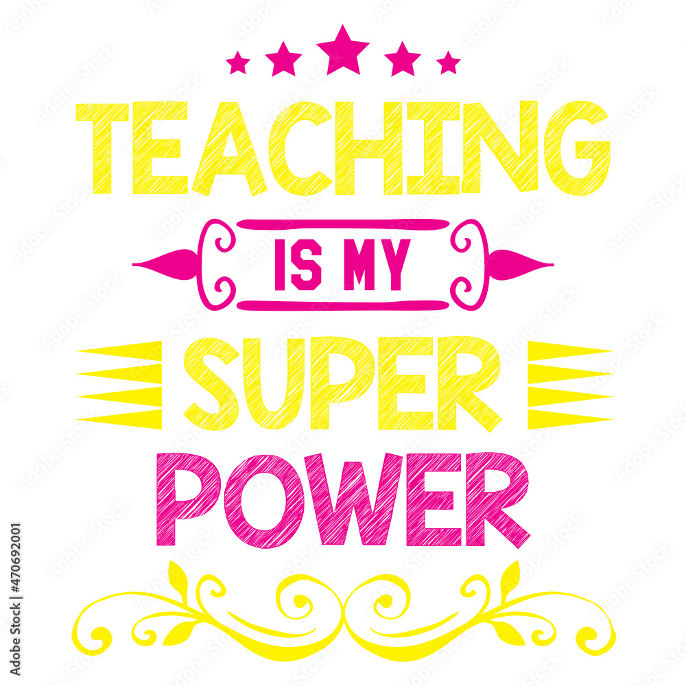 Teaching is My Super Power SVG