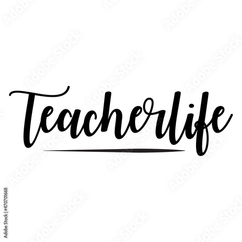 Teacherlife svg