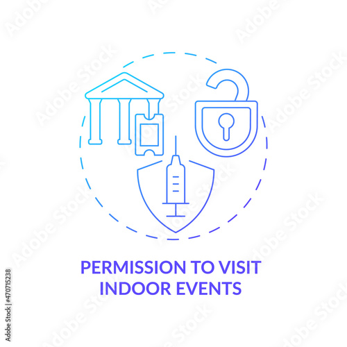 Permission to visit indoor events blue gradient concept icon. Mandatory vaccination abstract idea thin line illustration. Visit museums. Allow indoor gatherings. Vector isolated outline color drawing
