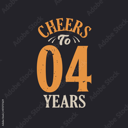 Cheers to 4 years, 4th birthday celebration