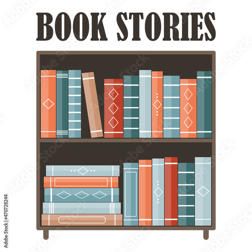 Bookcase. Education and knowledge concept. Library. Book store. Vector image.