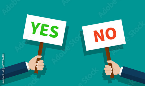 Placard with yes or no sign. Hand holding board up with yes or no. Concept of picket, election and protest. Cartoon poster for demonstration, advertising and feedback. Support of businessman. Vector