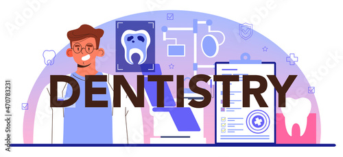 Dentistry typographic header. Dental doctor in uniform treating