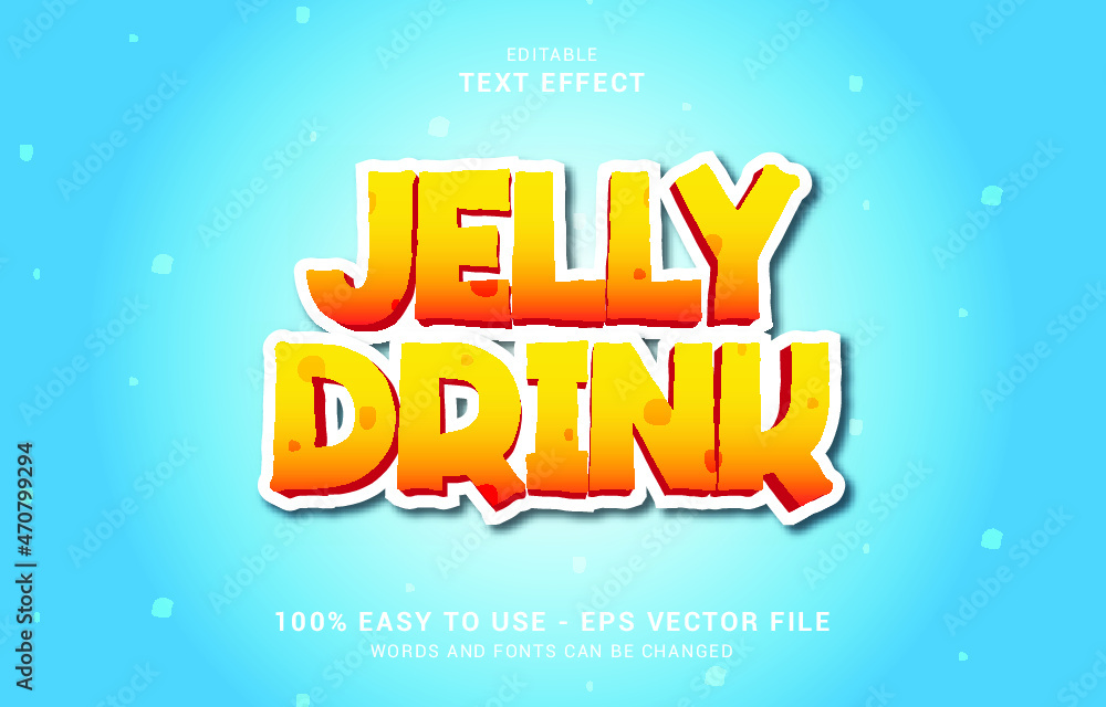 editable text effect, Jelly Drink style editable text effect, Jelly Drink style