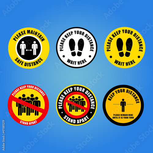 keep safe distance signage icon and stickers. Please wait here and 1 meter apart vector set.