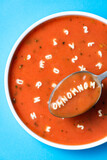 Funny Delicious Message in Tomato Soup