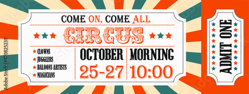 A circus ticket template, yellow-blue collor. Carnival invite	
