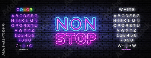 Non Stop neon sign vector design template. Non Stop neon text, light banner, design element, night bright advertising, bright sign. Vector illustration. Editing text neon sign