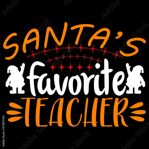 Santa's favorite teacher