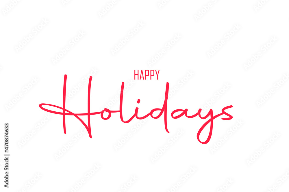 Happy Holidays on a white background