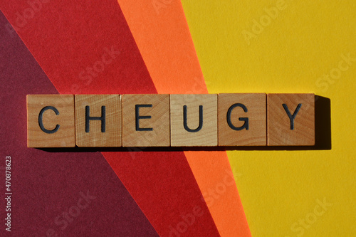 Cheugy, word in wooden alphabet letters, photo