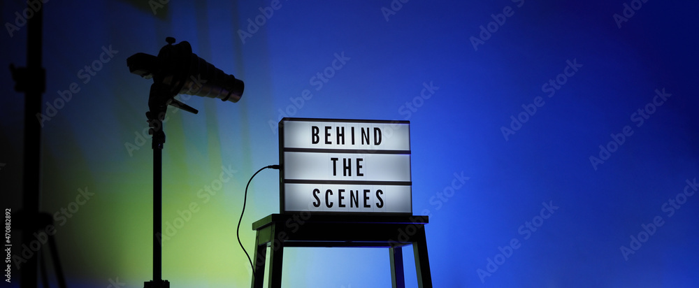 Behind the scenes text on Lightbox or Cinema Light box. Movie board ...