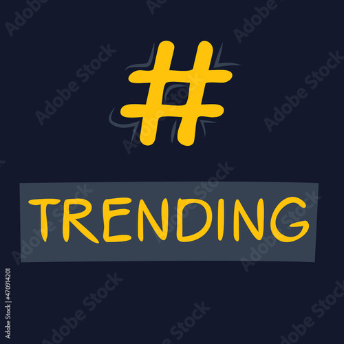 Trending hashtag text, Vector illustration.