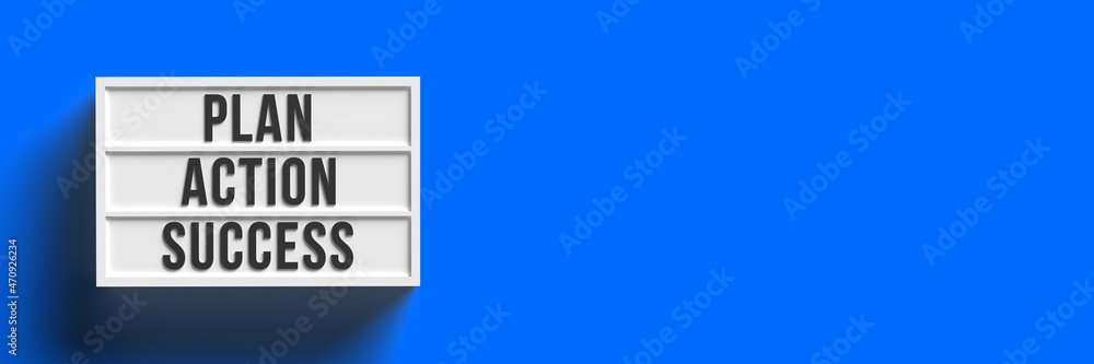 3D rendered light box with PLAN ACTION SUCCESS text message on blue background with copy space. Business and educational motivation board. New year challenge. Improvement at work and school.