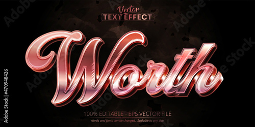 Worth text, shiny rose gold color editable text effect on dark textured background