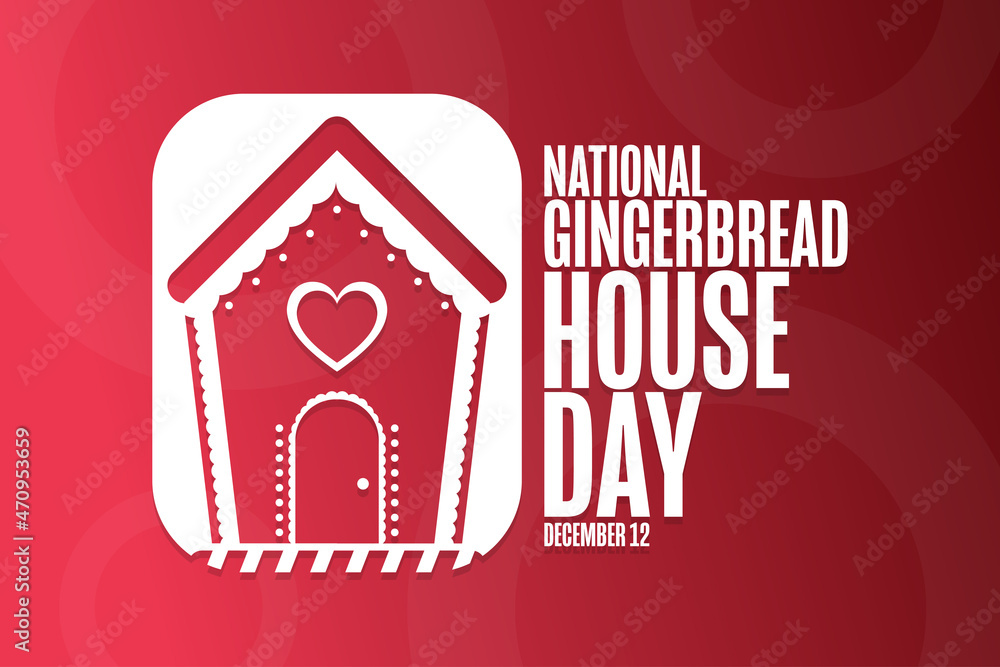 National Gingerbread House Day December 12 Holiday Concept Template national-gingerbread-house-day-december-12-holiday-concept-template